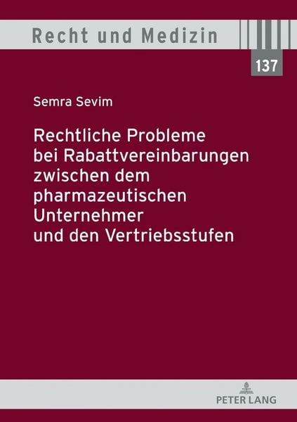 Produktbild: Rechtliche Probleme bei Rabattvereinbarungen zwischen dem pharmazeutischen Unternehmer und den Vertriebsstufen