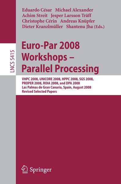Produktbild: Euro-Par 2008 Workshops - Parallel Processing