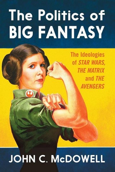 Produktbild: The Politics of Big Fantasy