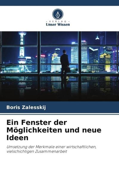 Produktbild: Ein Fenster der M&ouml;glichkeiten und neue Ideen