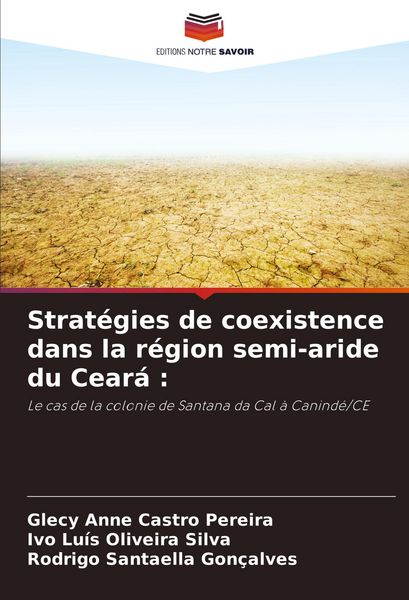Produktbild: Strat&eacute;gies de coexistence dans la r&eacute;gion semi-aride du Cear&aacute; :