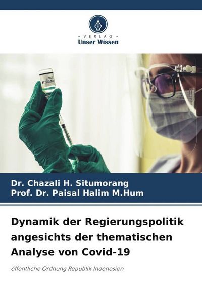 Produktbild: Dynamik der Regierungspolitik angesichts der thematischen Analyse von Covid-19