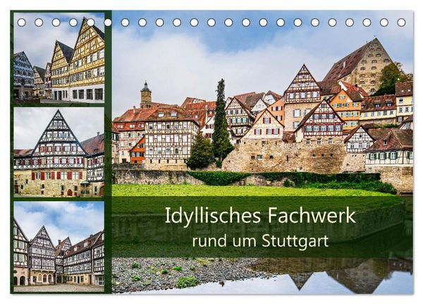 Produktbild: Idyllisches Fachwerk rund um Stuttgart (Tischkalender 2027 DIN A5 quer), CALVENDO Monatskalender