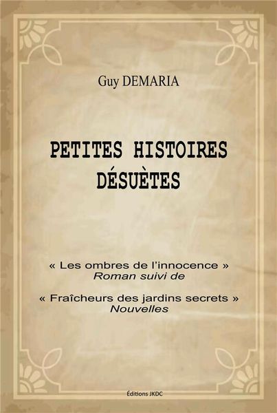 Produktbild: Petites histoires desuettes