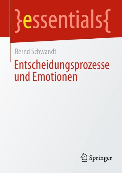 Produktbild: Entscheidungsprozesse und Emotionen