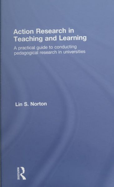 Produktbild: Norton, L: Action Research in Teaching and Learning