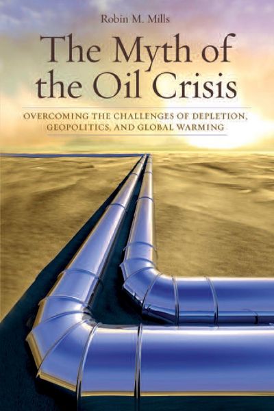 Produktbild: The Myth of the Oil Crisis