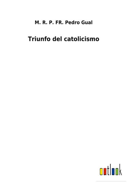 Produktbild: Triunfo del catolicismo