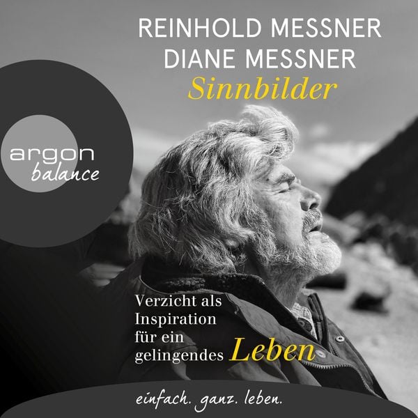 Sinnbilder - Reinhold Messner , Diane Messner, Audio, 9783732482511