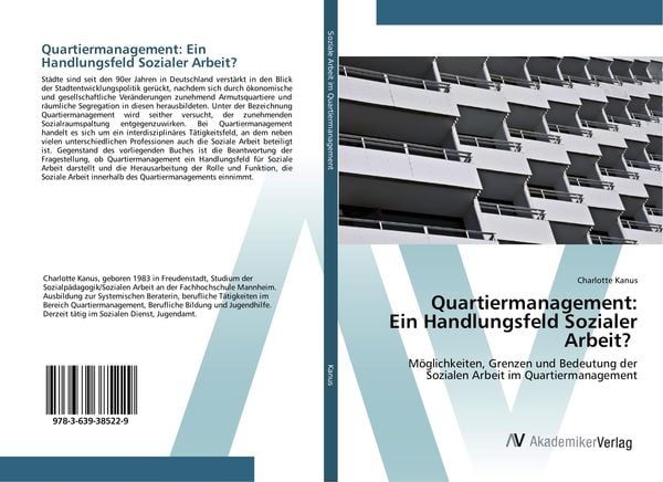 Quartiermanagement: Ein Handlungsfeld Sozialer Arbeit?, Taschenbuch von Charlotte Kanus, AV Akademikerverlag, 9783639385229