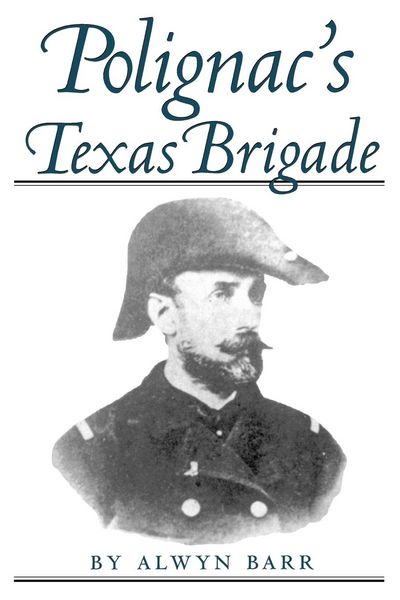 Produktbild: Polignac's Texas Brigade