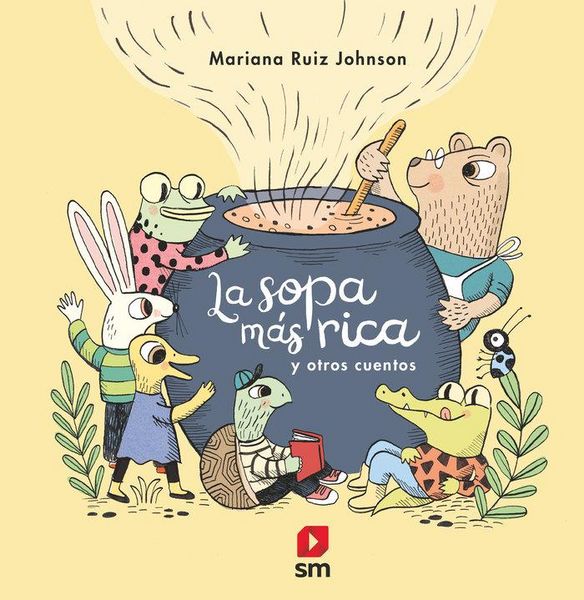 Produktbild: La Sopa M&aacute;s Rica Y Otros Cuentos