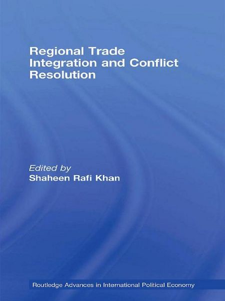 Produktbild: Regional Trade Integration and Conflict Resolution