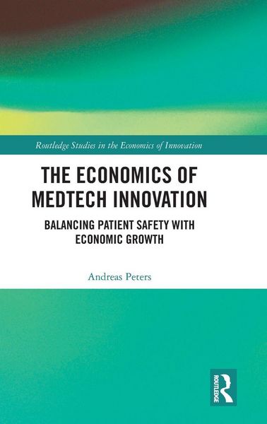 Produktbild: The Economics of Medtech Innovation