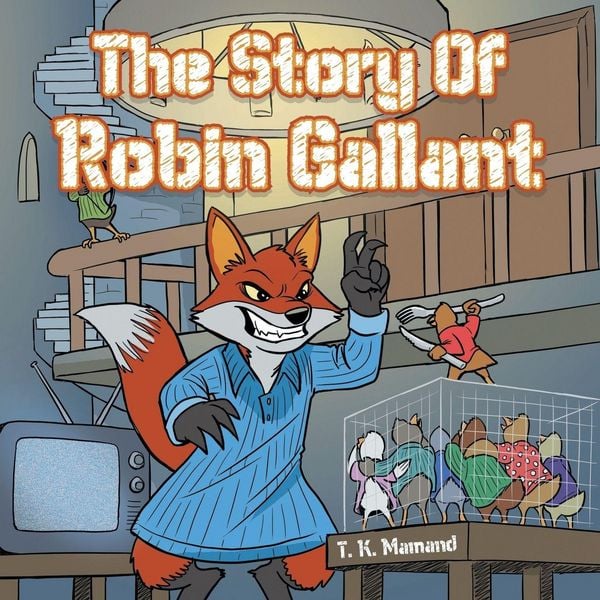 Produktbild: The Story of Robin Gallant