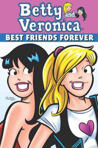 Produktbild: Betty and Veronica: Best Friends Forever