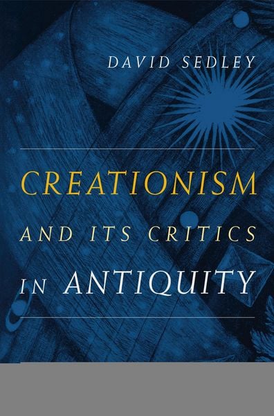 Produktbild: Creationism and Its Critics in Antiquity
