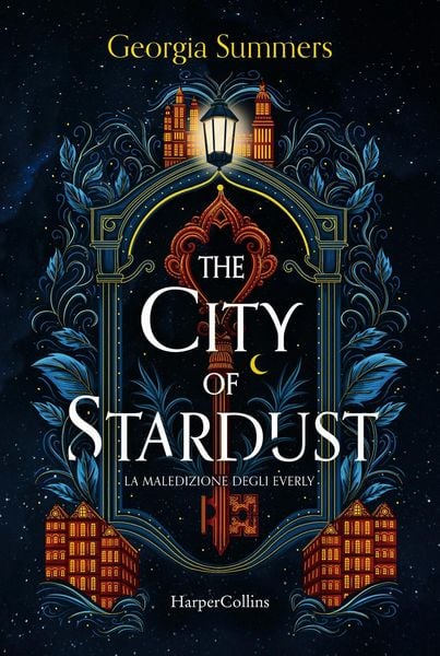 Produktbild: The city of stardust. La maledizione degli Everly