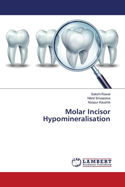 Produktbild: Molar Incisor Hypomineralisation