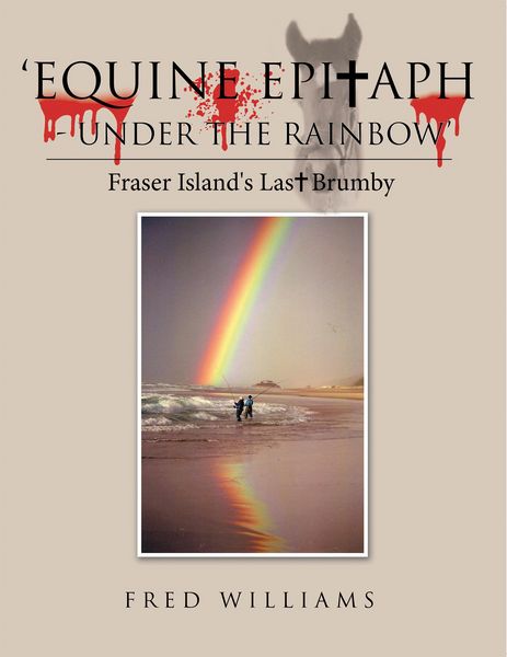 Produktbild: 'Equine Epitaph - Under the Rainbow'