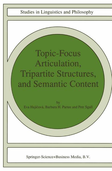 Produktbild: Topic-Focus Articulation, Tripartite Structures, and Semantic Content