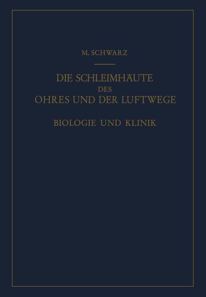 Produktbild: Die Schleimh&auml;ute des Ohres und der Luftwege