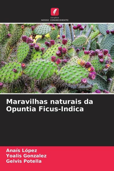 Produktbild: Maravilhas naturais da Opuntia Ficus-Indica