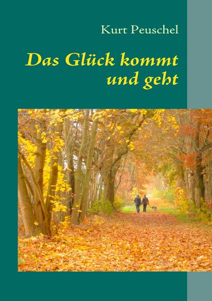 Produktbild: Das Gl&uuml;ck kommt und geht