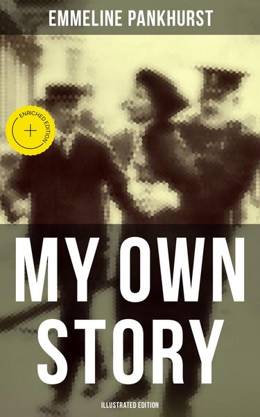 Produktbild: My Own Story (Illustrated Edition)