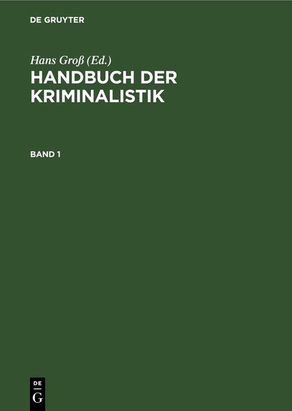 Produktbild: Handbuch der Kriminalistik / Handbuch der Kriminalistik. Band 1