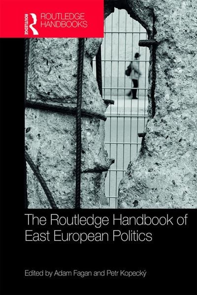 Produktbild: The Routledge Handbook of East European Politics