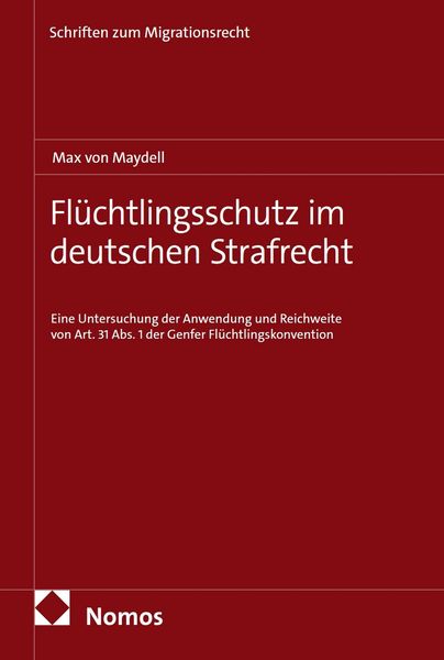 Produktbild: Fl&uuml;chtlingsschutz im deutschen Strafrecht