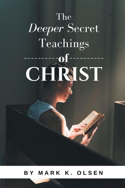 Produktbild: The Deeper Secret Teachings of Christ