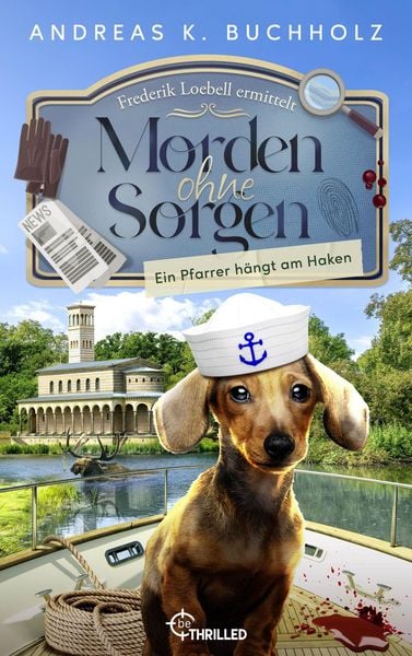 Produktbild: Morden ohne Sorgen - Ein Pfarrer h&auml;ngt am Haken