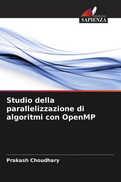 Produktbild: Studio della parallelizzazione di algoritmi con OpenMP