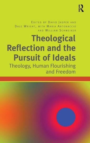 Produktbild: Theological Reflection and the Pursuit of Ideals