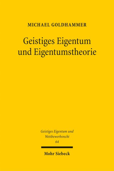 Produktbild: Geistiges Eigentum und Eigentumstheorie