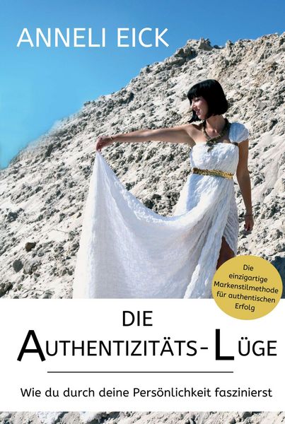 Produktbild: Die Authentizit&auml;ts-L&uuml;ge