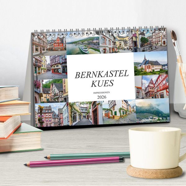 Produktbild: Bernkastel Kues Impressionen (Tischkalender 2026 DIN A5 quer), CALVENDO Monatskalender