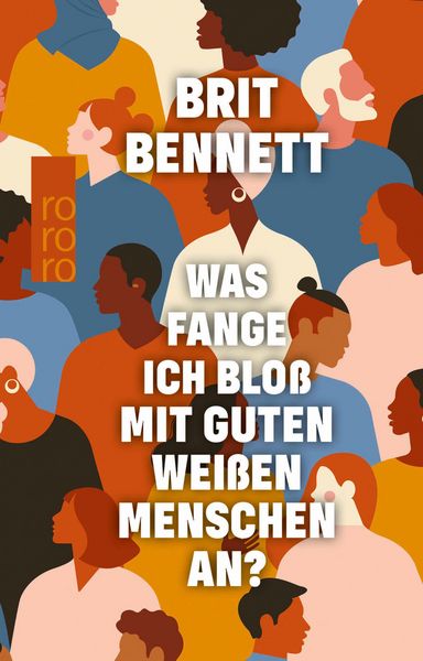 Produktbild: Was fange ich blo&szlig; mit guten wei&szlig;en Menschen an?