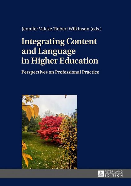 Produktbild: Integrating Content and Language in Higher Education