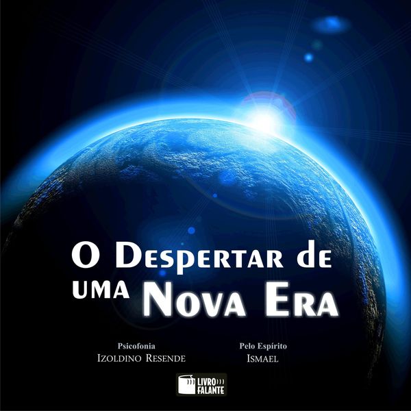 O despertar de uma nova era - Izoldino Resende, Audio, 9786599016325