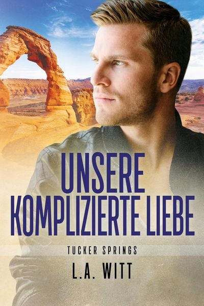 Produktbild: Unsere komplizierte Liebe (Tucker Springs (German), #4)