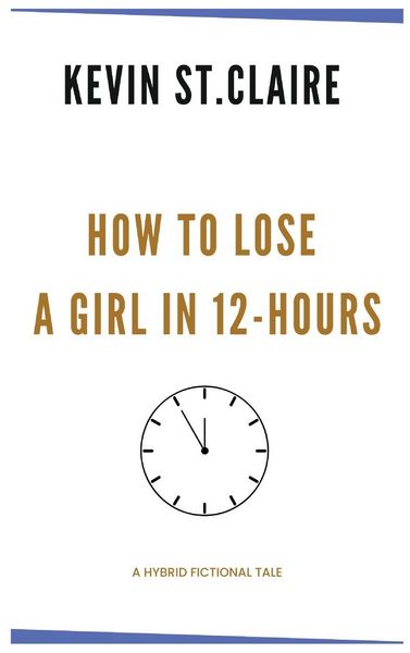 Produktbild: How To Lose A Girl in 12 Hours