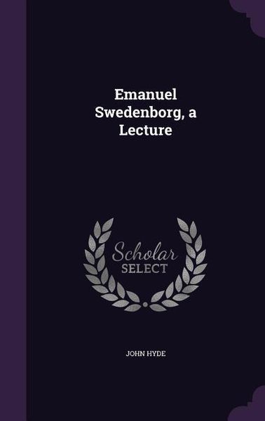 Produktbild: Emanuel Swedenborg, a Lecture