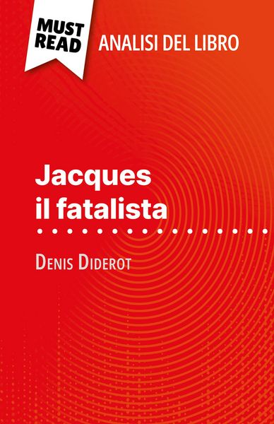 Produktbild: Jacques il fatalista di Denis Diderot (Analisi del libro)