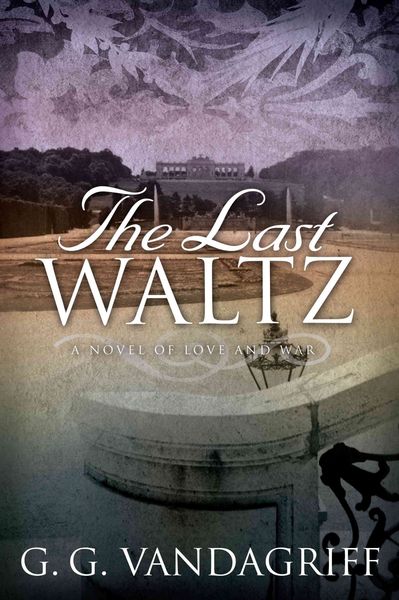 Produktbild: The Last Waltz: A Novel of Love and War