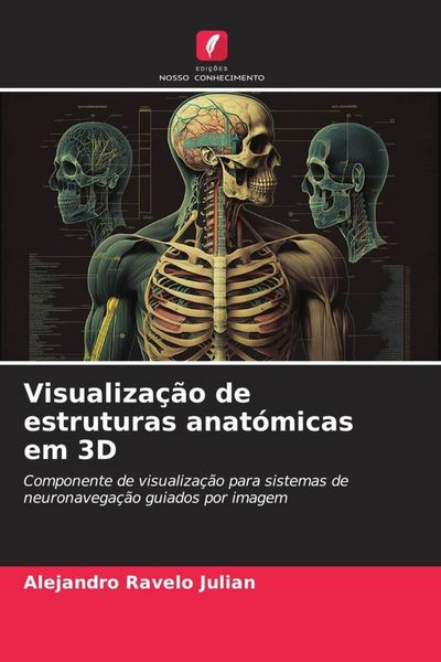 Produktbild: Visualiza&ccedil;&atilde;o de estruturas anat&oacute;micas em 3D