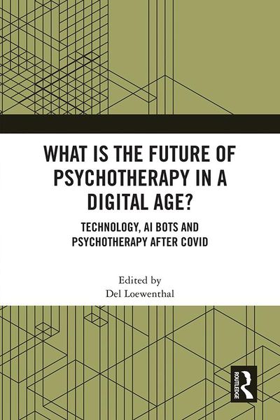 Produktbild: What is the Future of Psychotherapy in a Digital Age?
