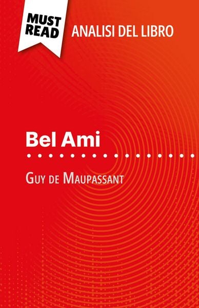 Produktbild: Bel Ami di Guy de Maupassant (Analisi del libro)